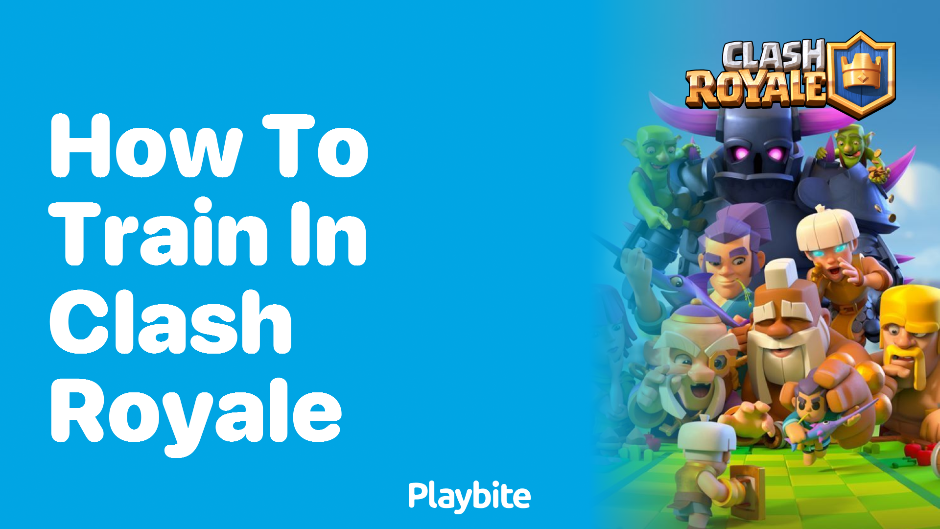 How to Train in Clash Royale: Boost Your Skills