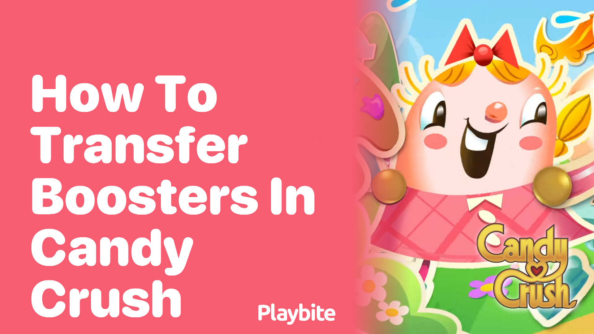 How to Transfer Boosters in Candy Crush: A Quick Guide