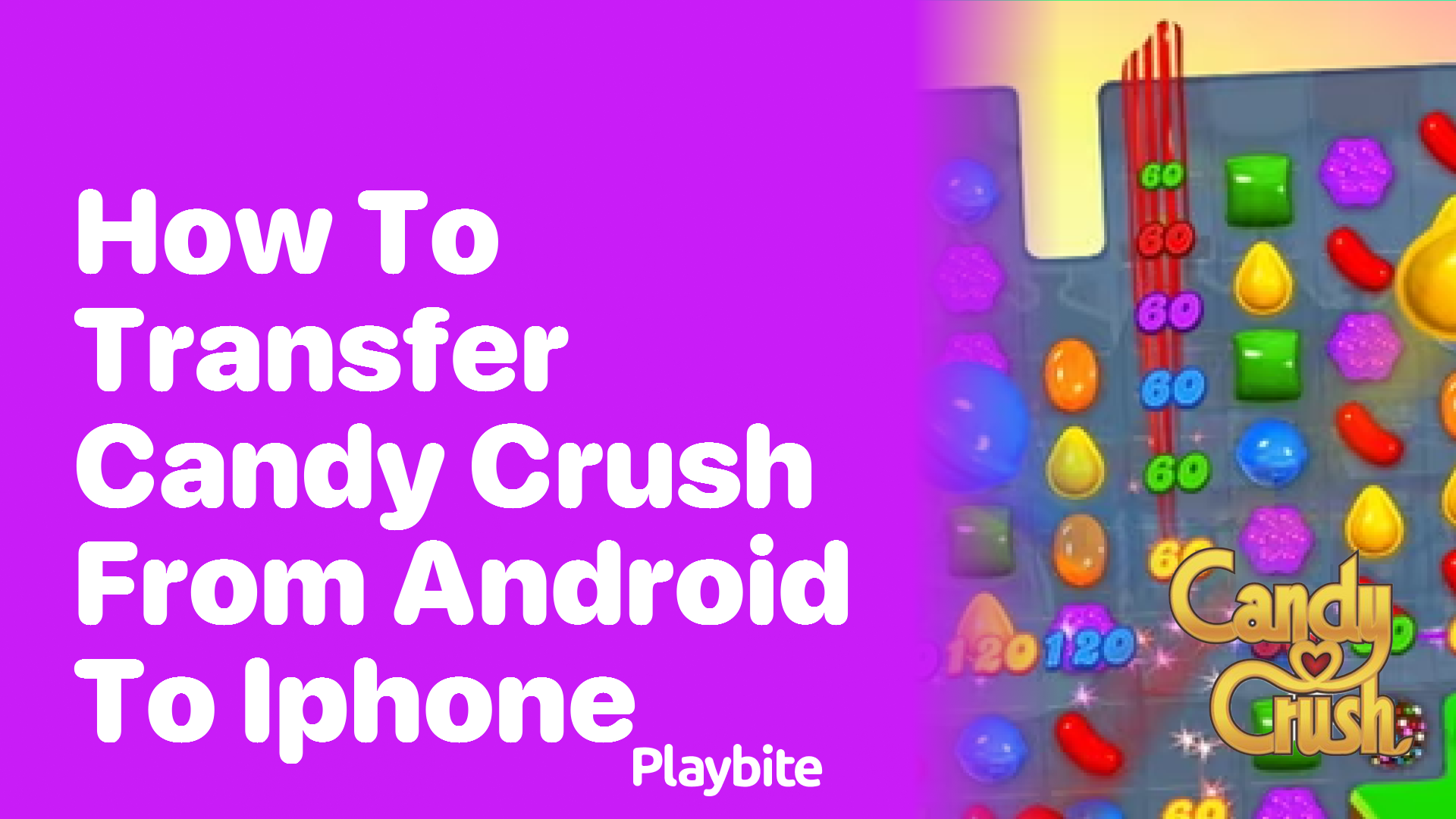 How to transfer Candy Crush from Android to iPhone