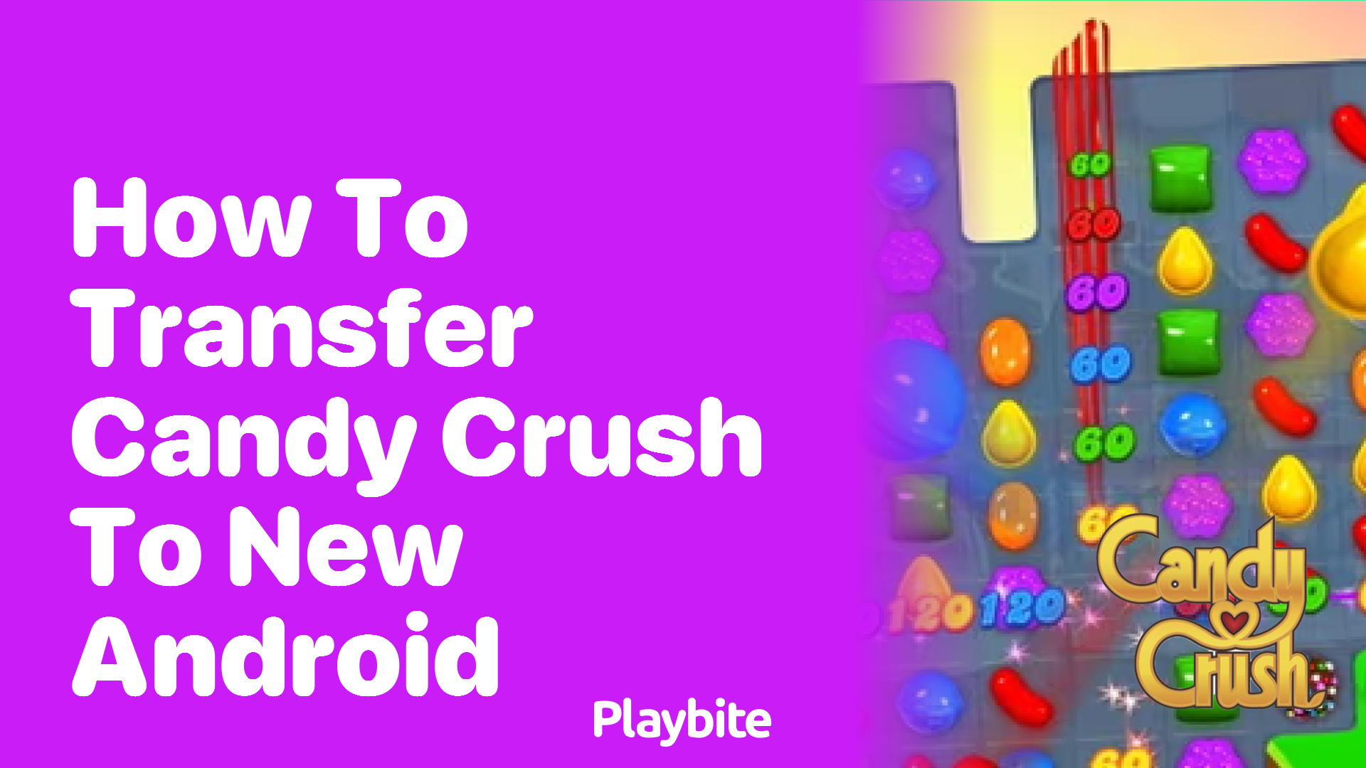 How to Transfer Candy Crush to a New Android Device