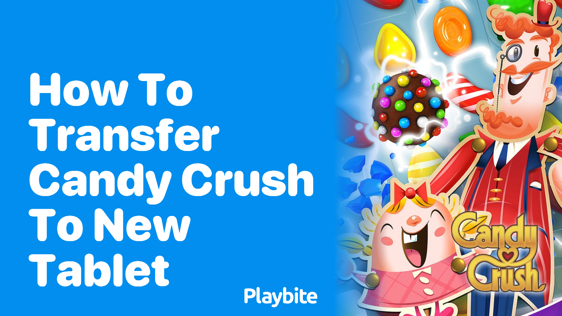 How to Transfer Candy Crush to a New Tablet