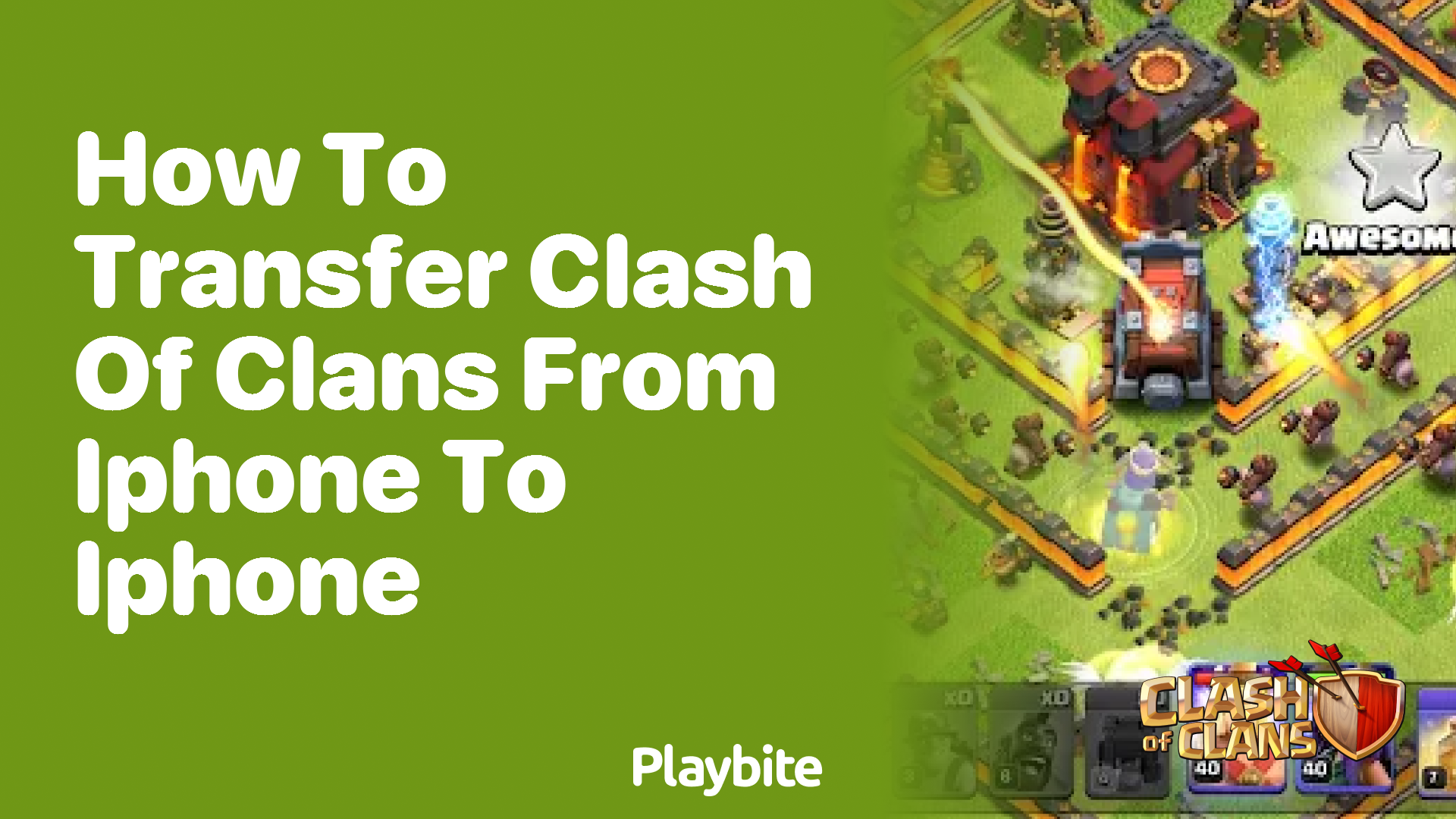 How to Transfer Clash of Clans from iPhone to iPhone - Playbite