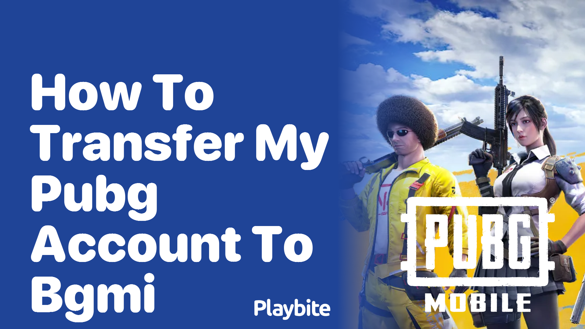 How to Transfer My PUBG Account to BGMI: A Simple Guide