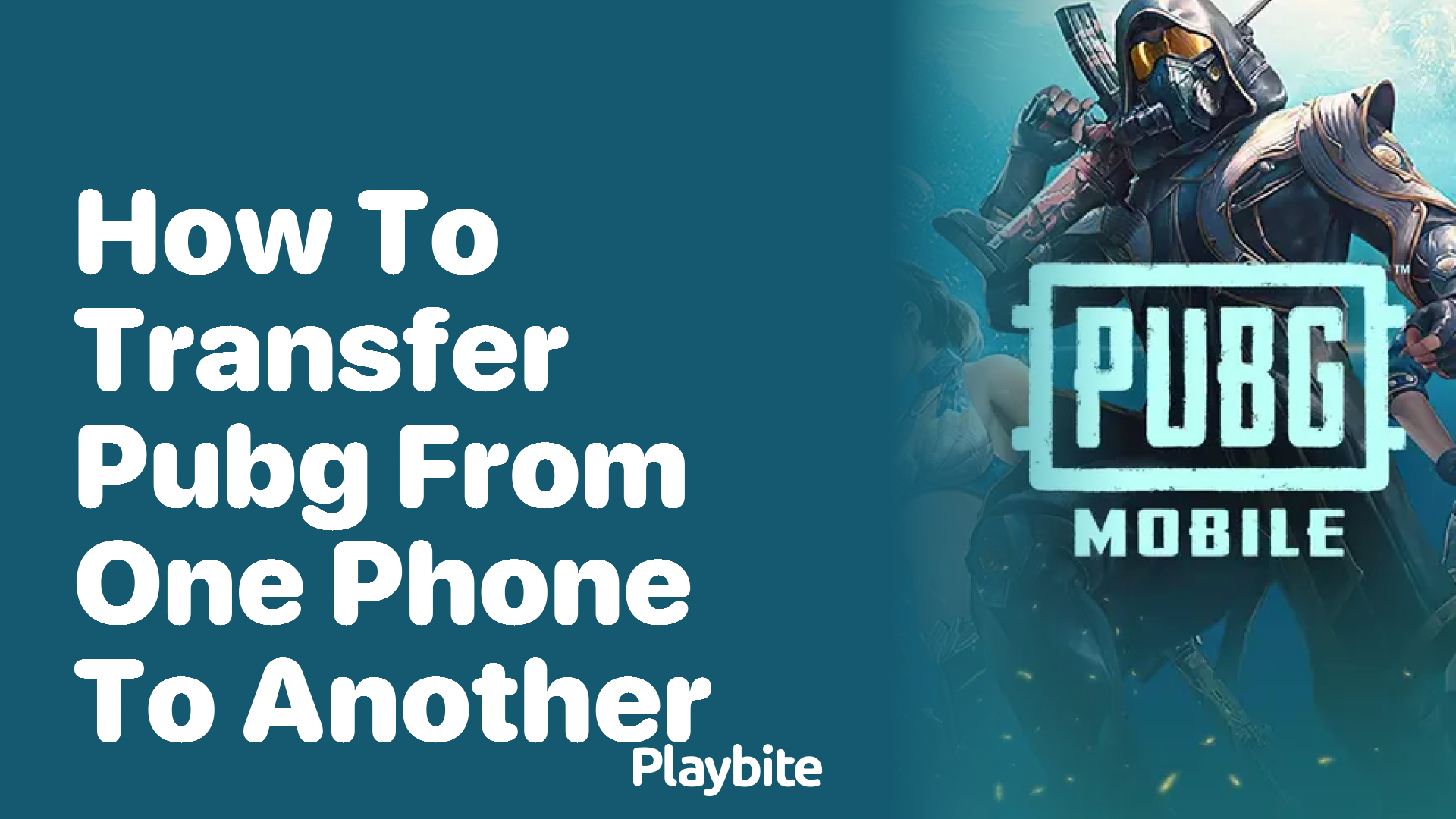 How to Transfer PUBG from One Phone to Another Without Losing Your Progress