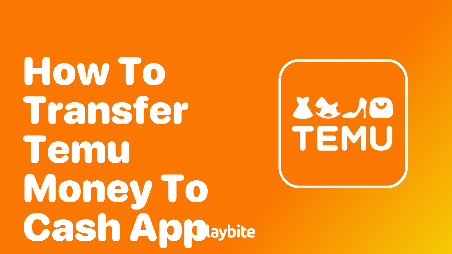 How to Transfer Temu Money to Cash App: A Simple Guide