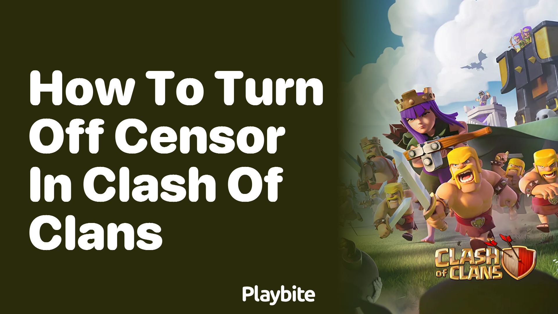 How to Turn Off the Censor in Clash of Clans