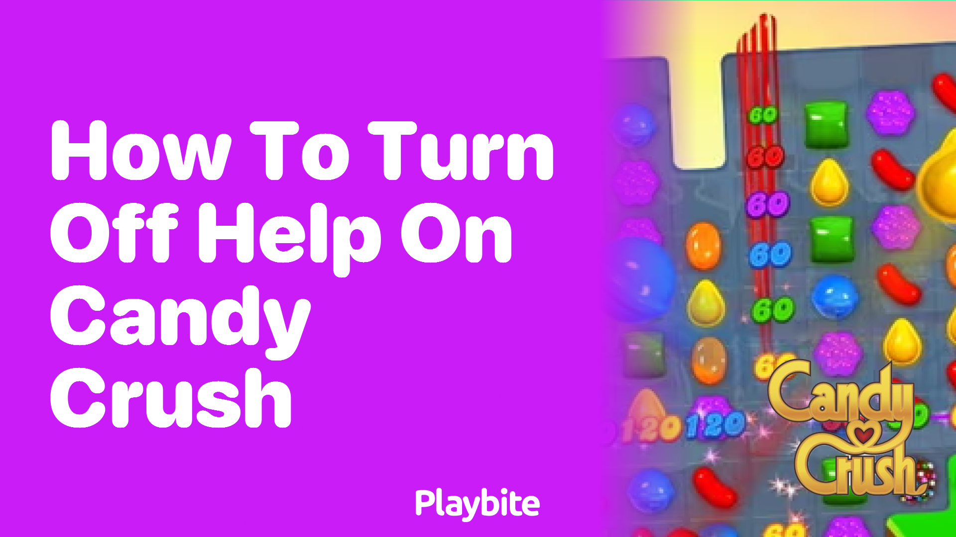 How to Turn Off Help on Candy Crush: A Simple Guide