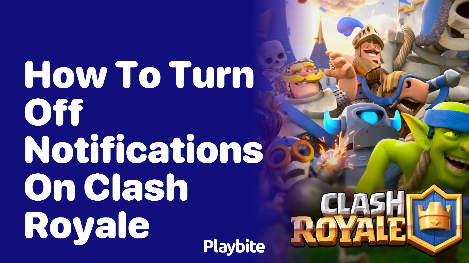 How to Turn Off Notifications on Clash Royale: A Simple Guide