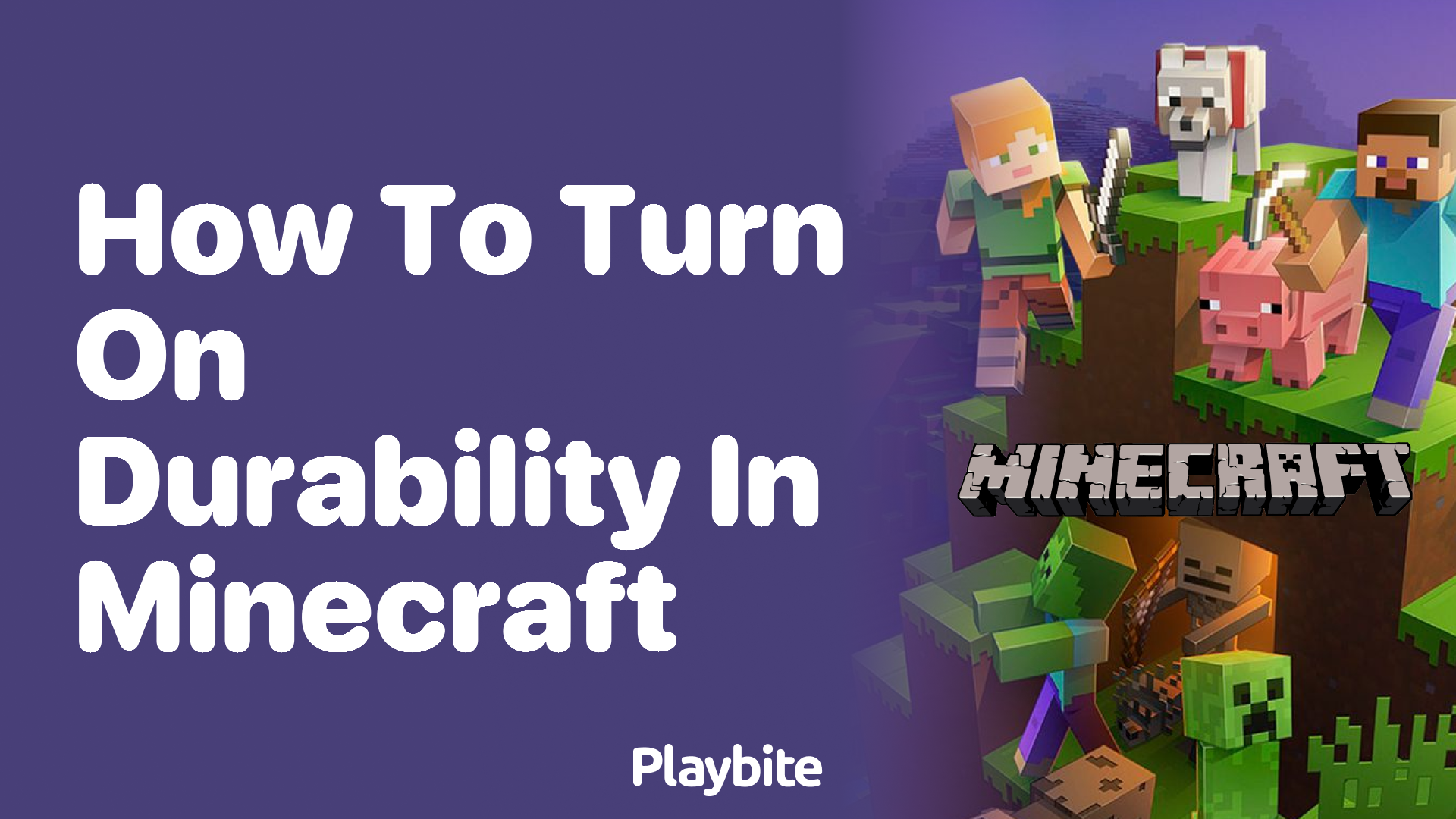 How to Turn On Durability in Minecraft: A Simple Guide