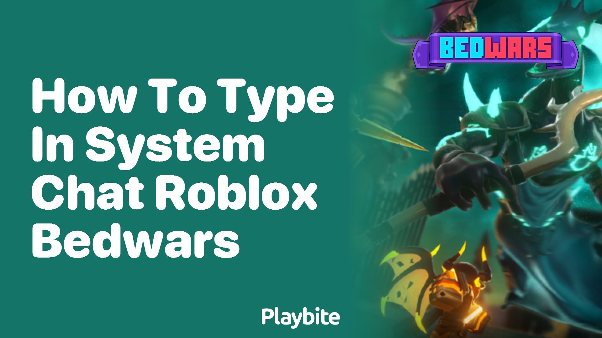 How to Type in System Chat in Roblox Bedwars