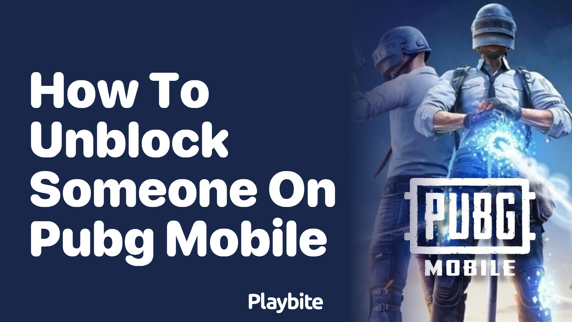 How to Unblock Someone on PUBG Mobile: A Simple Guide