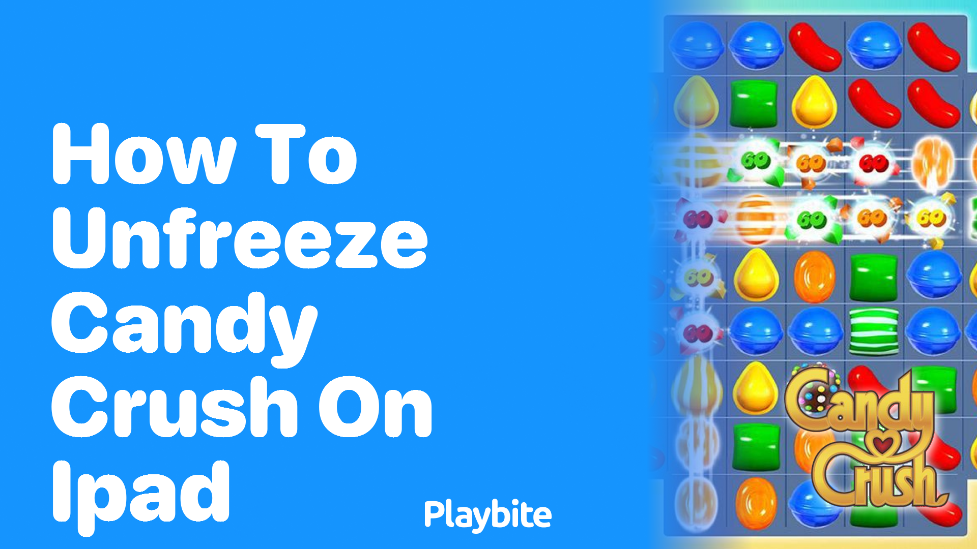 How to Unfreeze Candy Crush on Your iPad