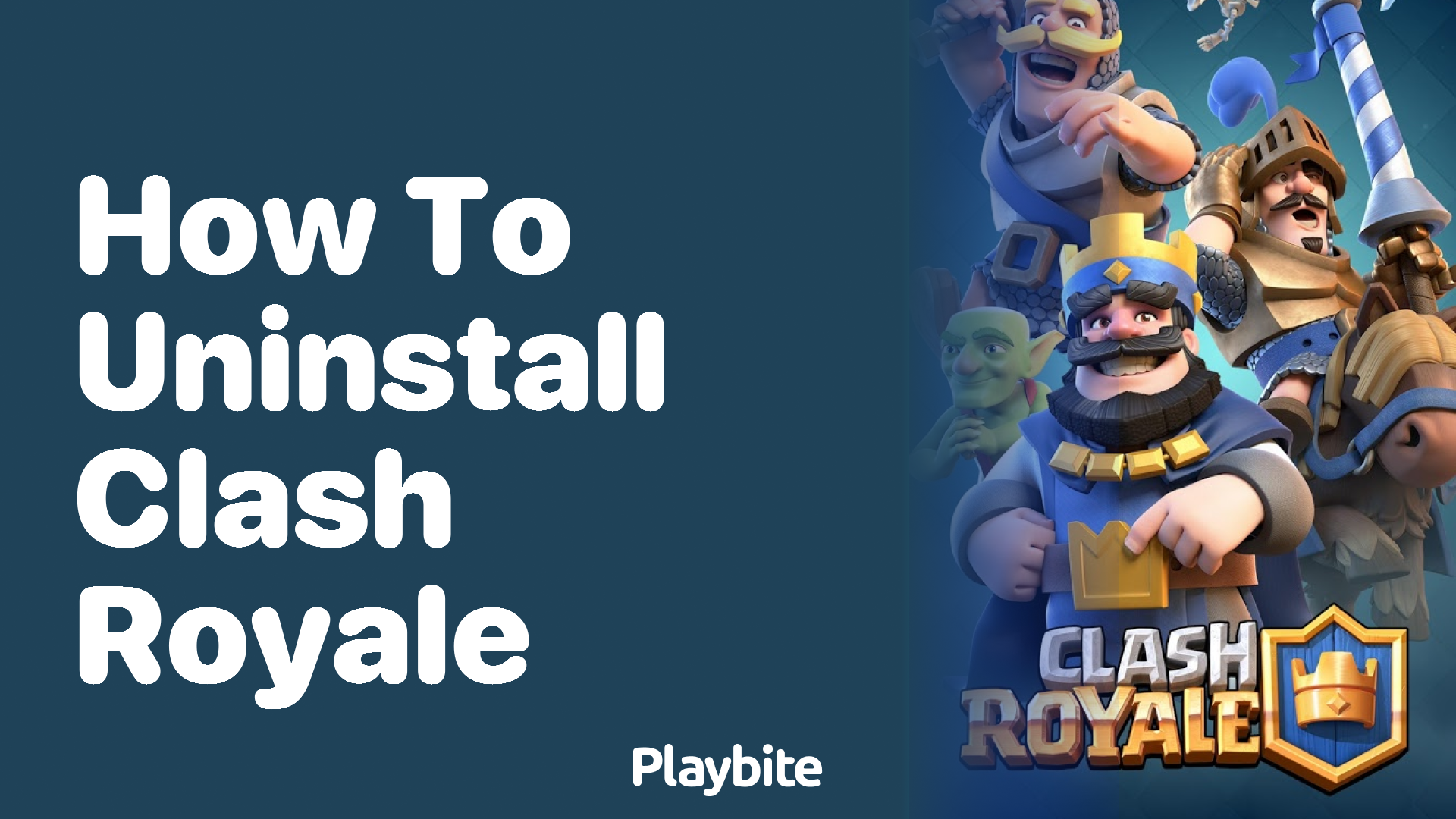 How to Uninstall Clash Royale: A Simple Guide