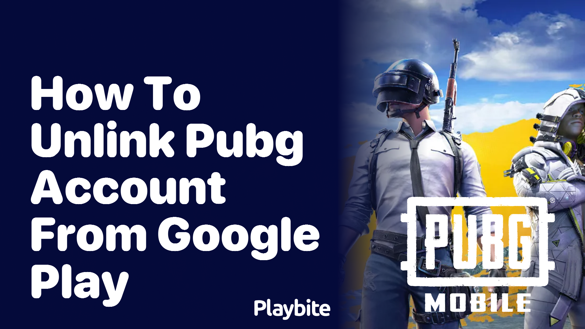 How to Unlink Your PUBG Account from Google Play