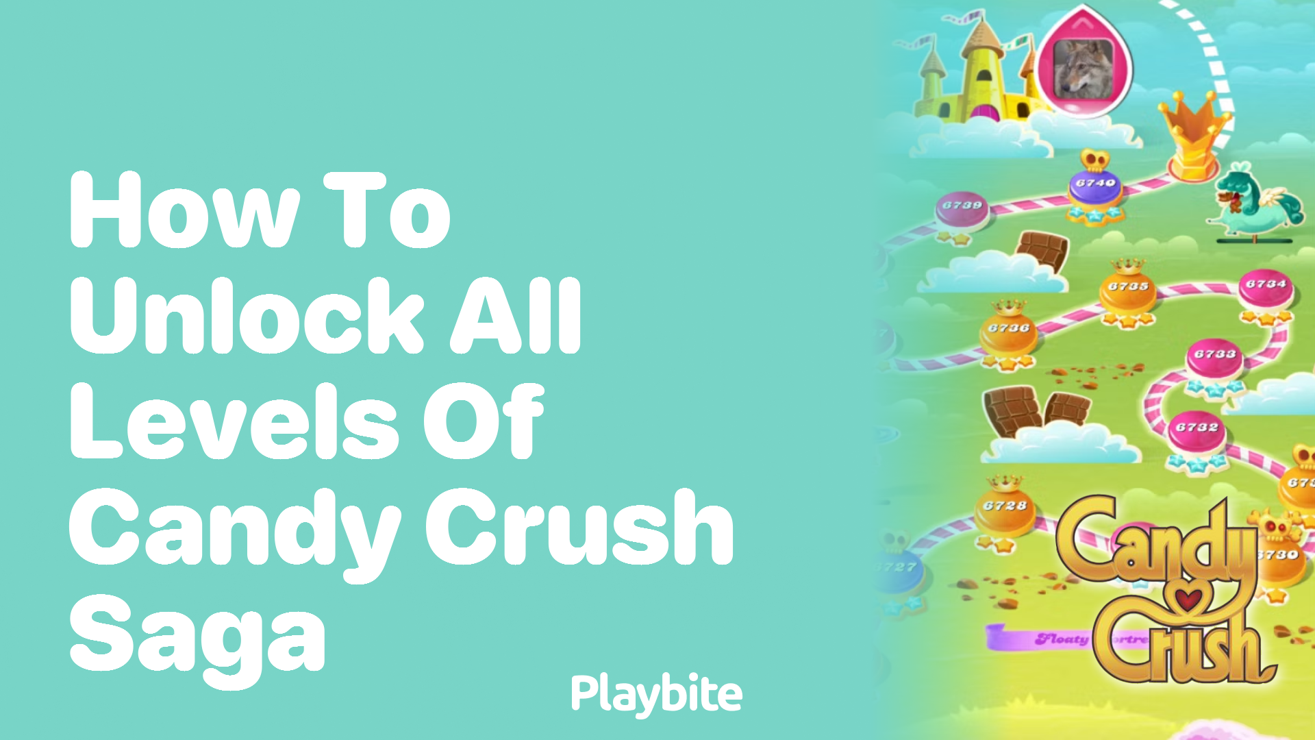 How to unlock all levels of Candy Crush Saga