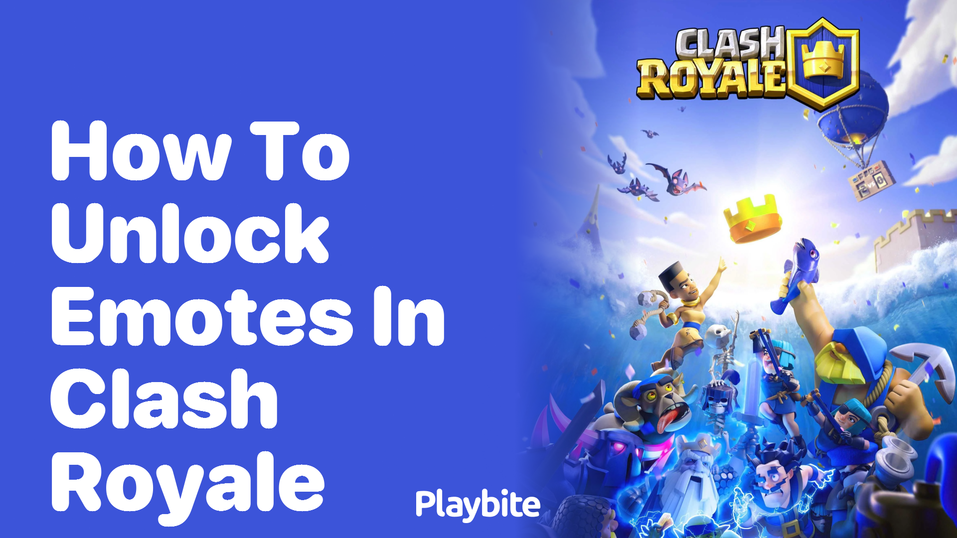 How to Unlock Emotes in Clash Royale