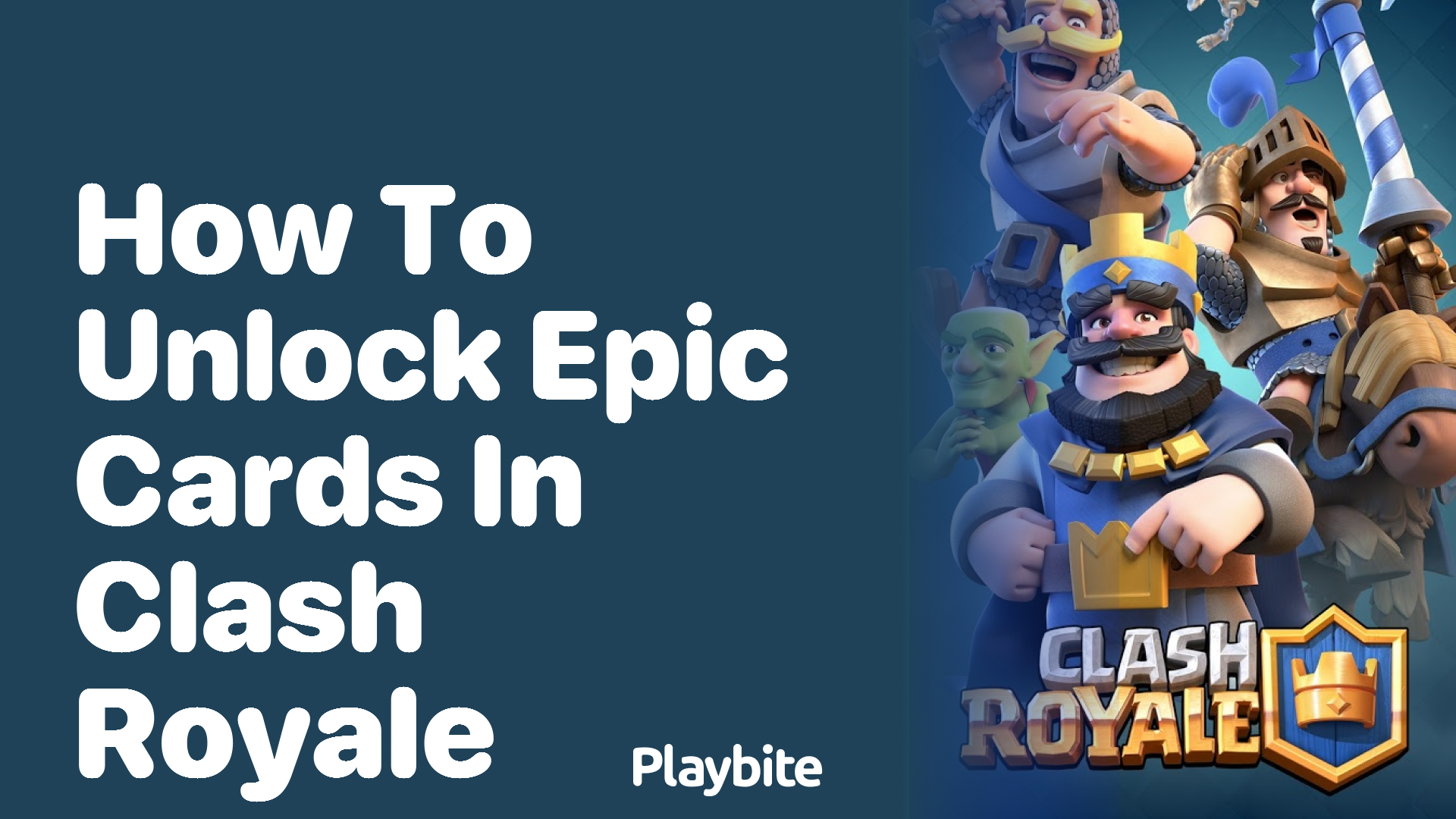 Unlocking Epic Cards in Clash Royale: A Simple Guide