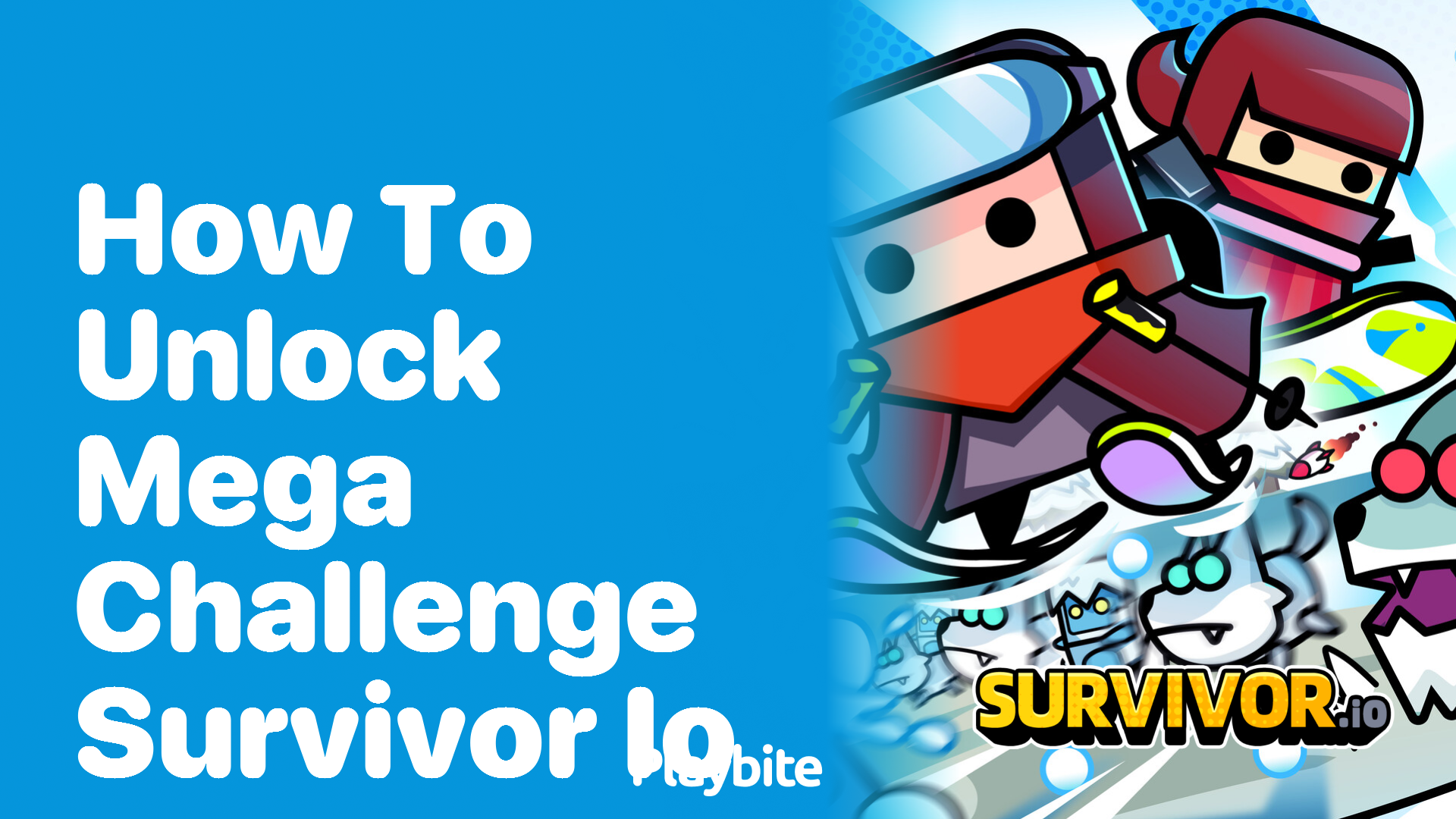 How to Unlock Mega Challenge in Survivor.io