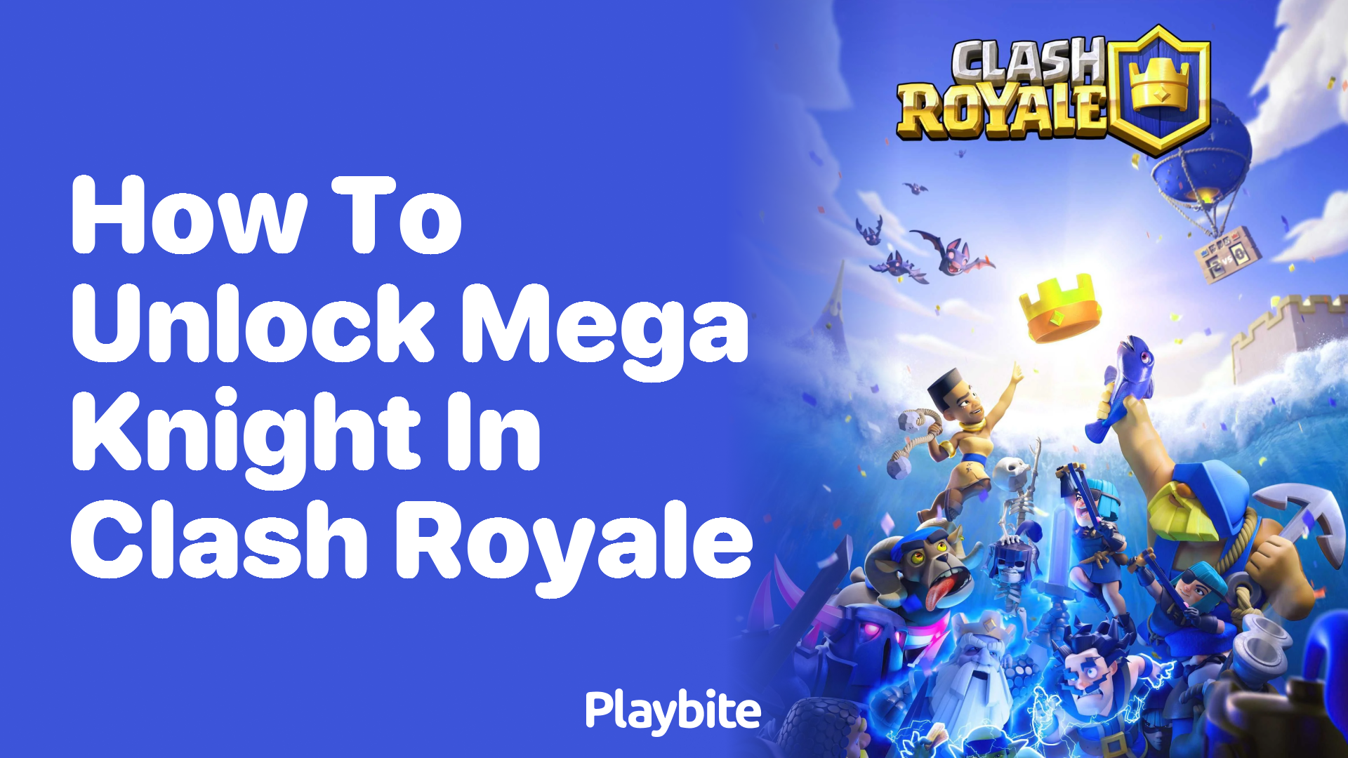 How to Unlock Mega Knight in Clash Royale: A Simple Guide