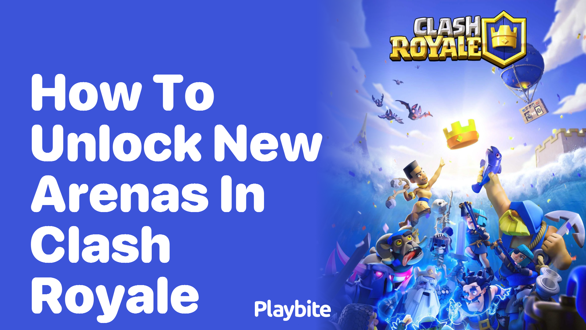 How to Unlock New Arenas in Clash Royale