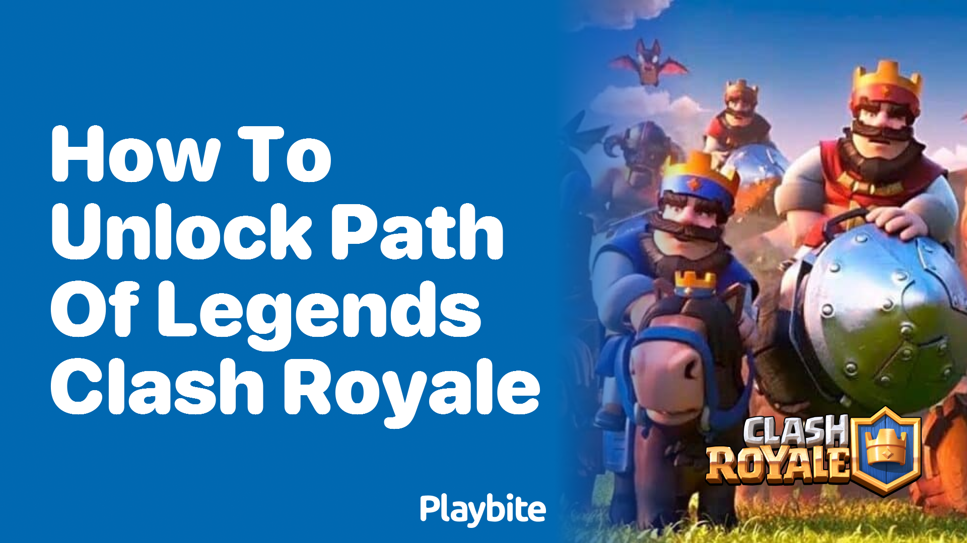 How to Unlock Path of Legends in Clash Royale