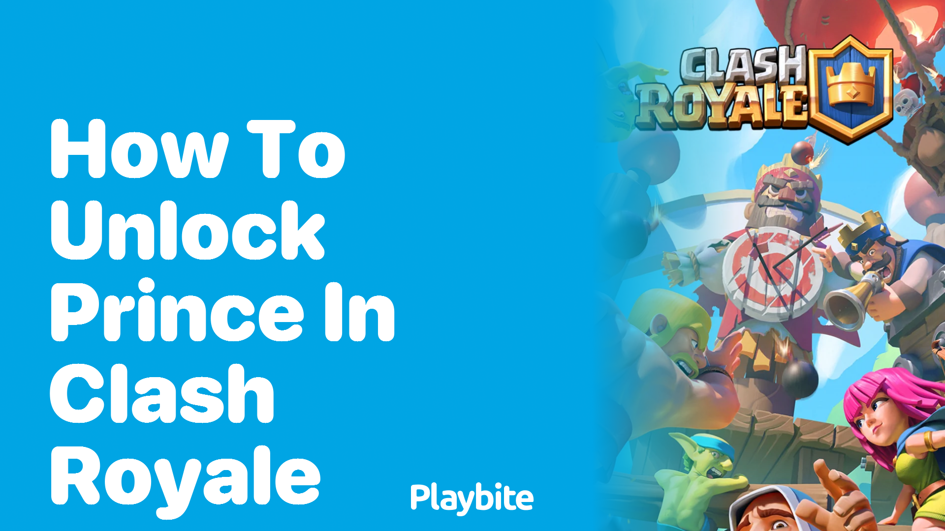 How to Unlock the Prince in Clash Royale