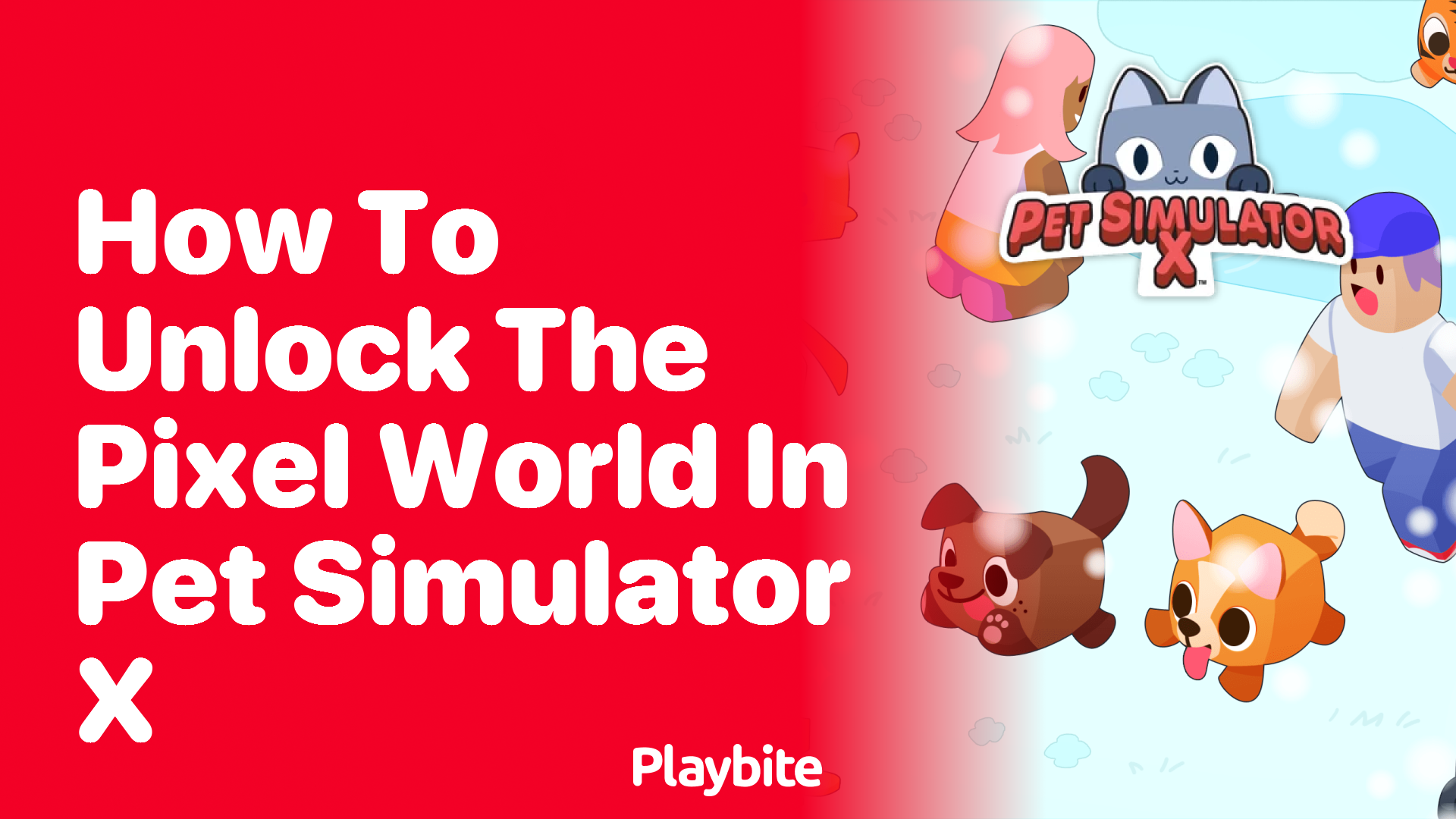 How to Unlock the Pixel World in Pet Simulator X