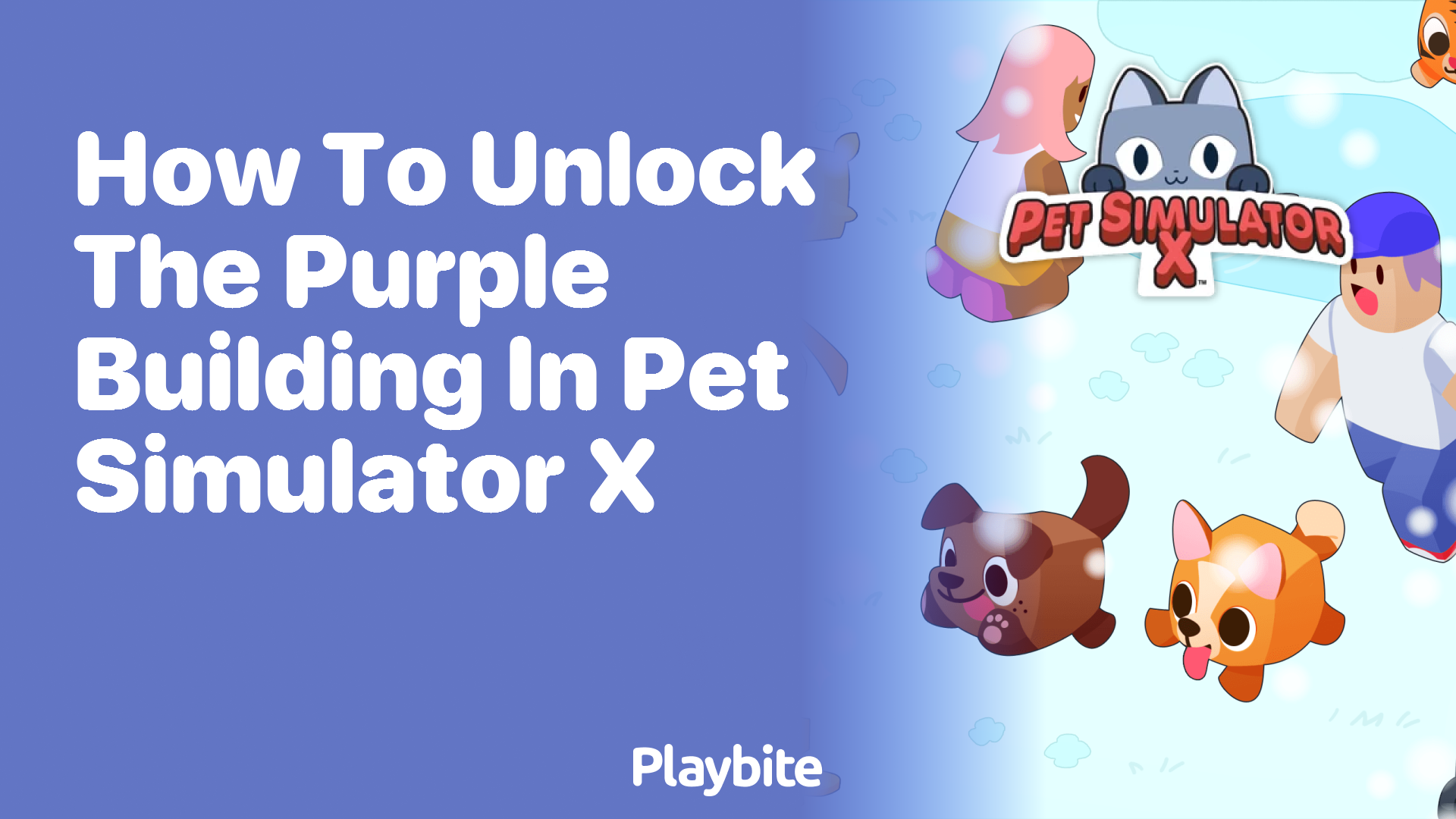 How to Unlock the Purple Building in Pet Simulator X