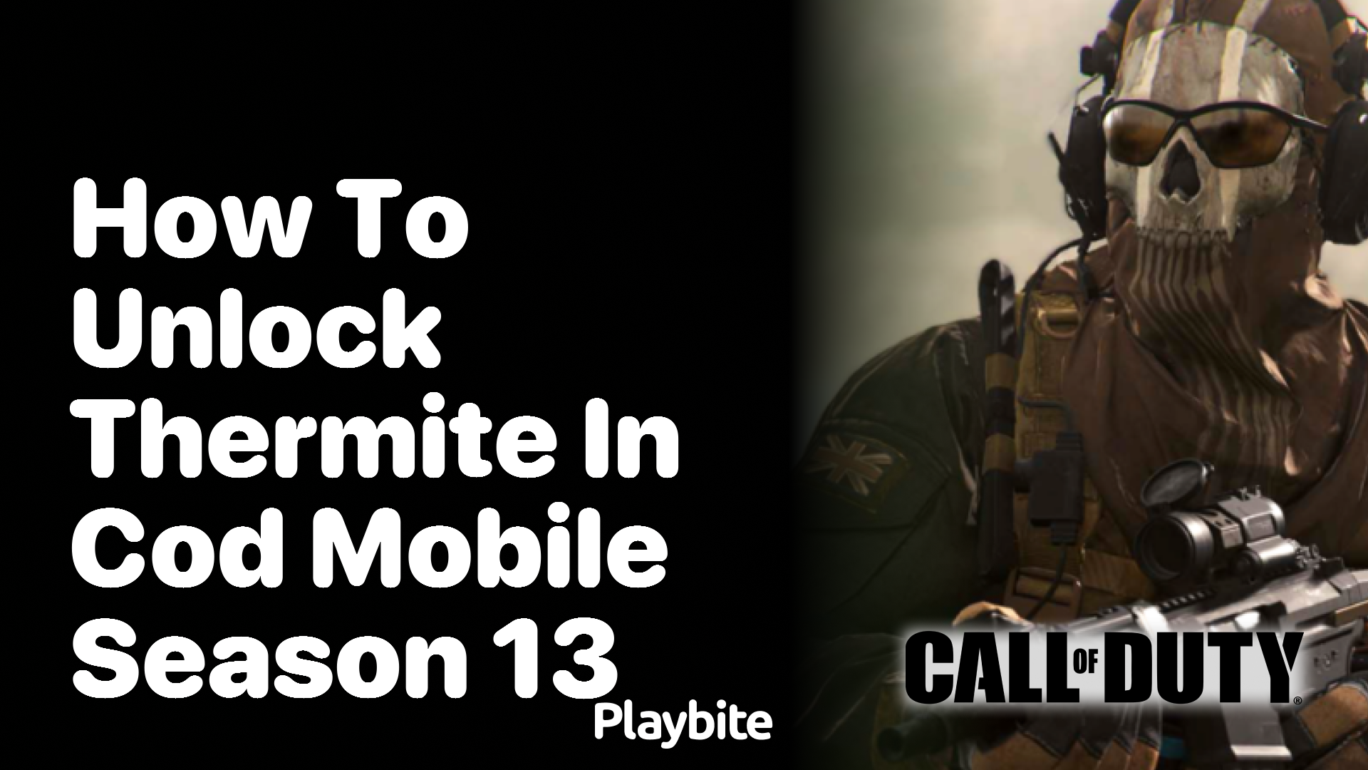 How to Unlock Thermite in COD Mobile Season 13