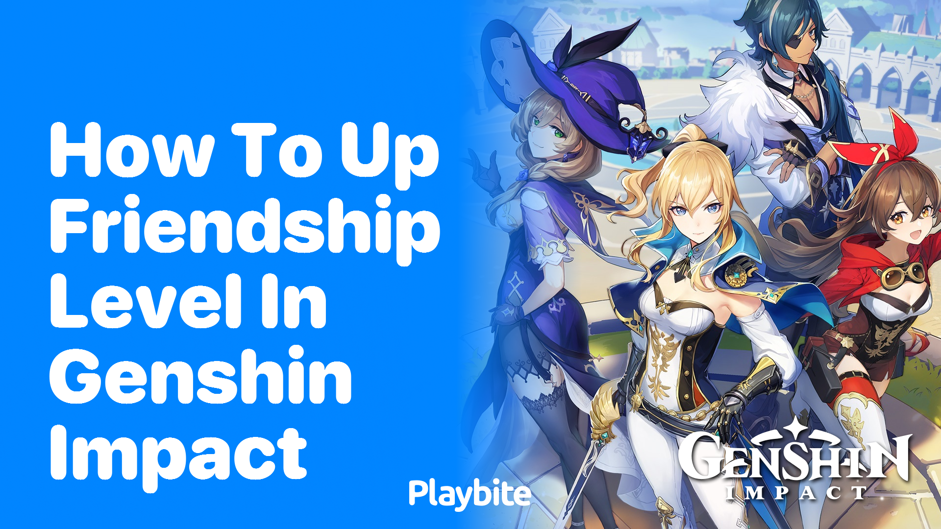 How to Up Friendship Level in Genshin Impact