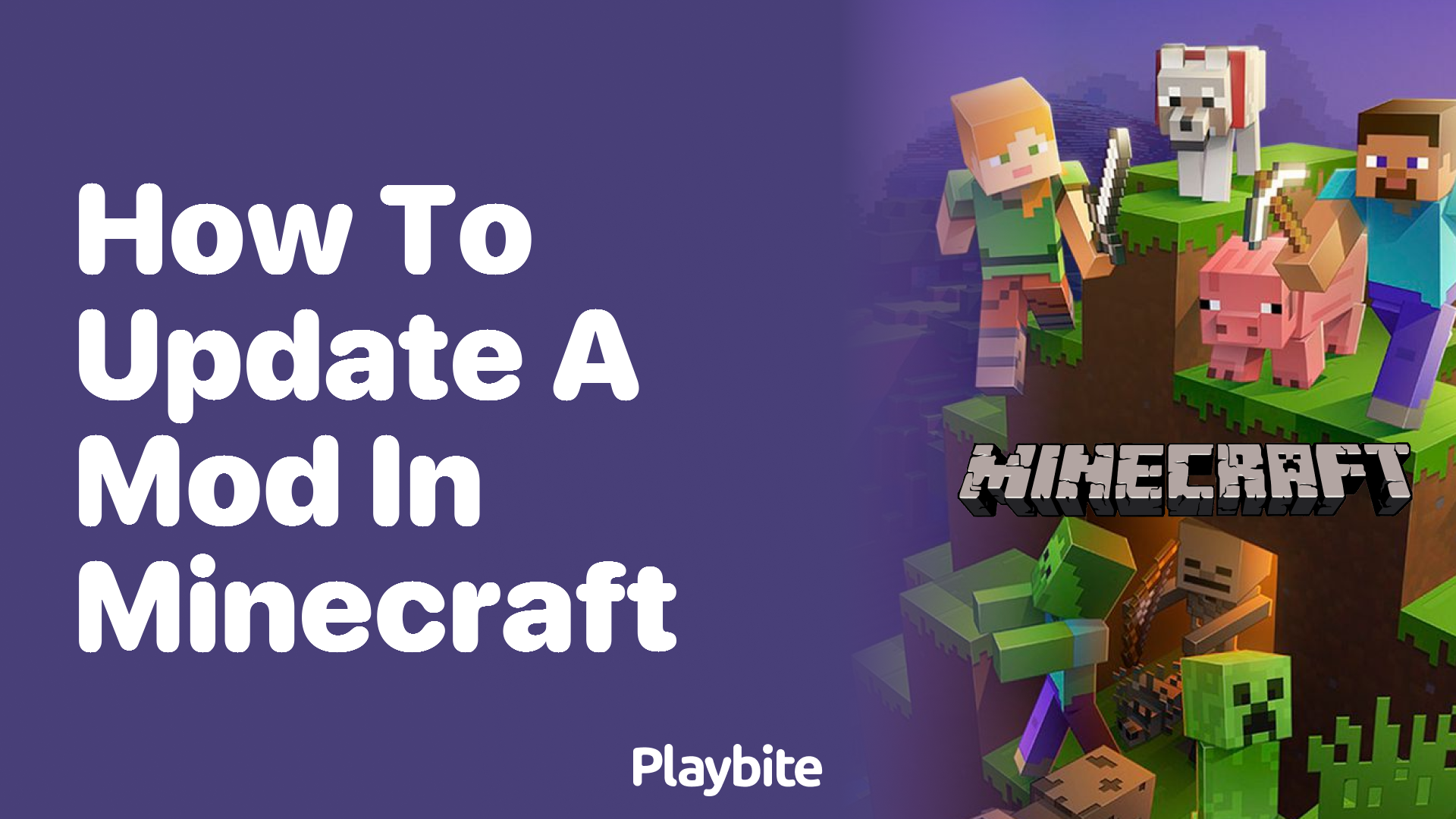 How to Update a Mod in Minecraft: A Simple Guide