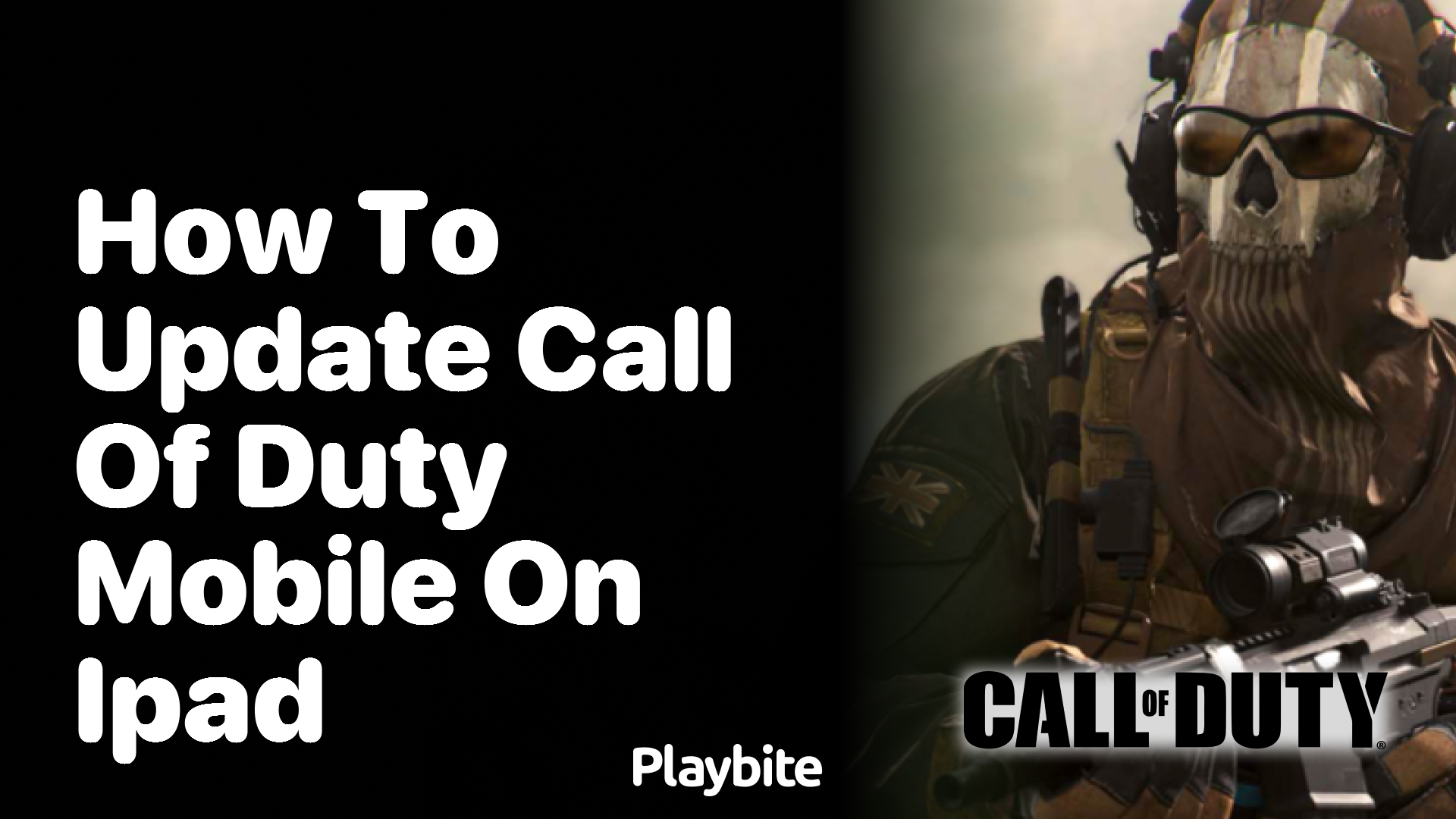 How to Update Call of Duty Mobile on iPad - Playbite