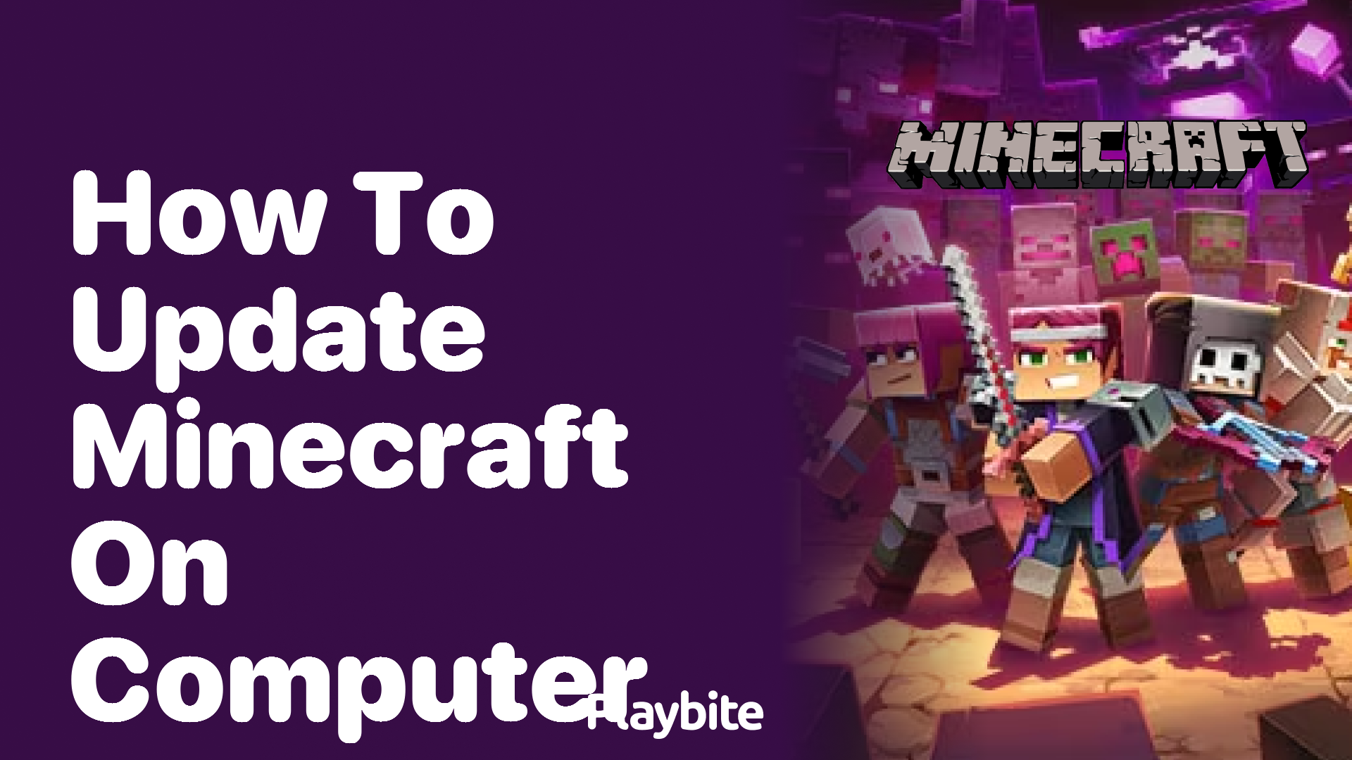 How to Update Minecraft on Your Computer: A Simple Guide