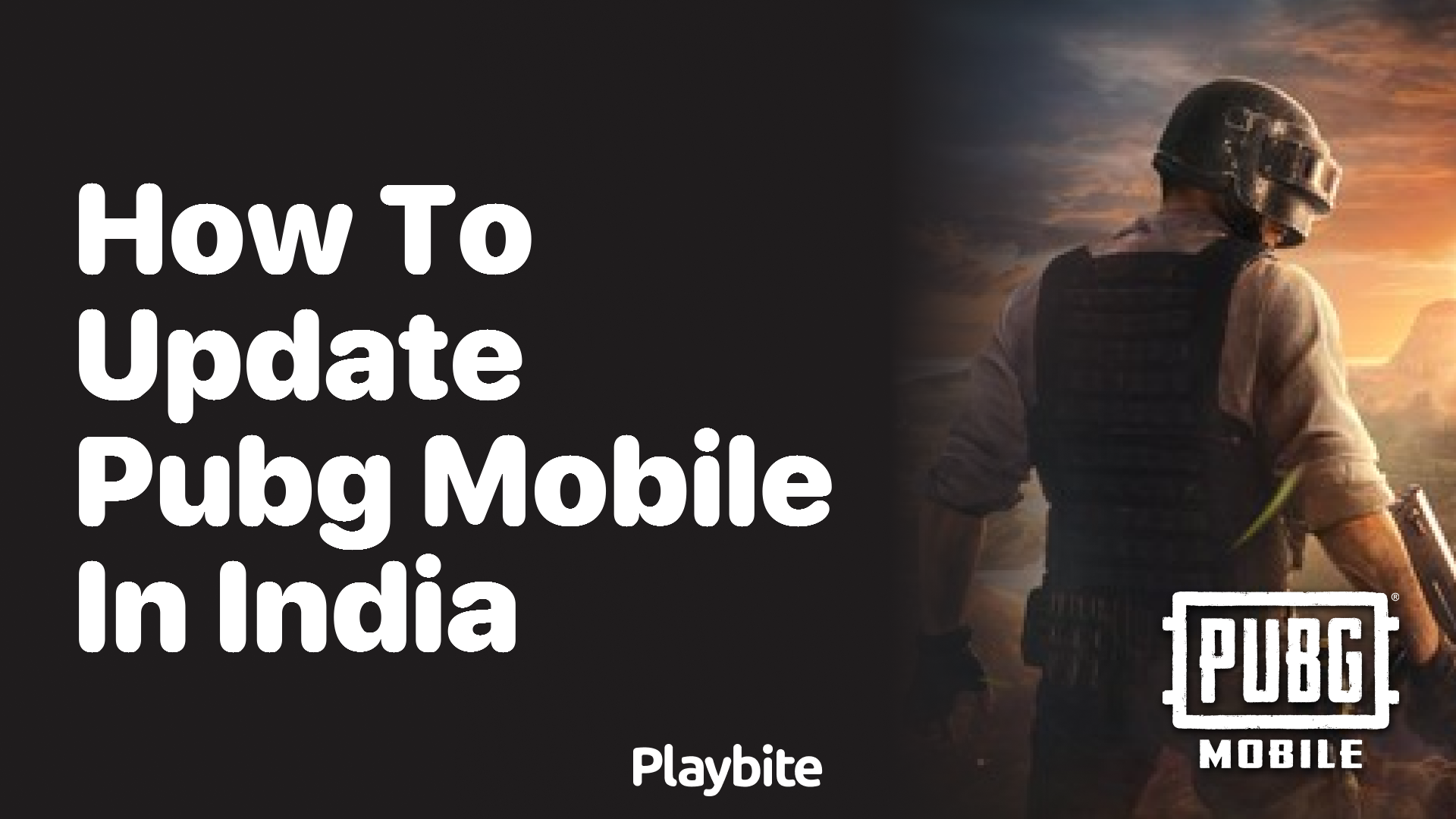 How to Update PUBG Mobile in India: A Quick Guide