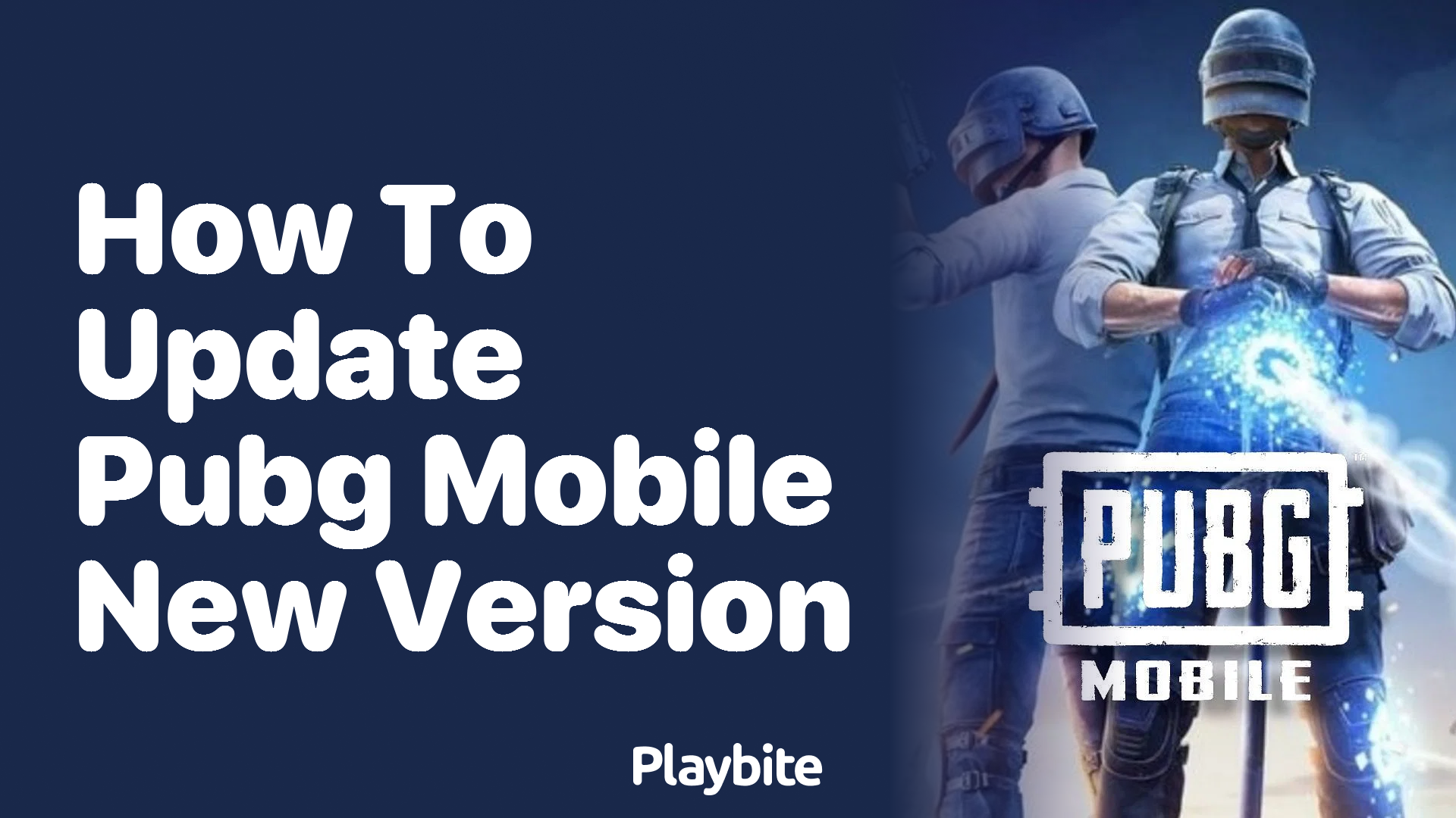 How to Update PUBG Mobile to the Newest Version