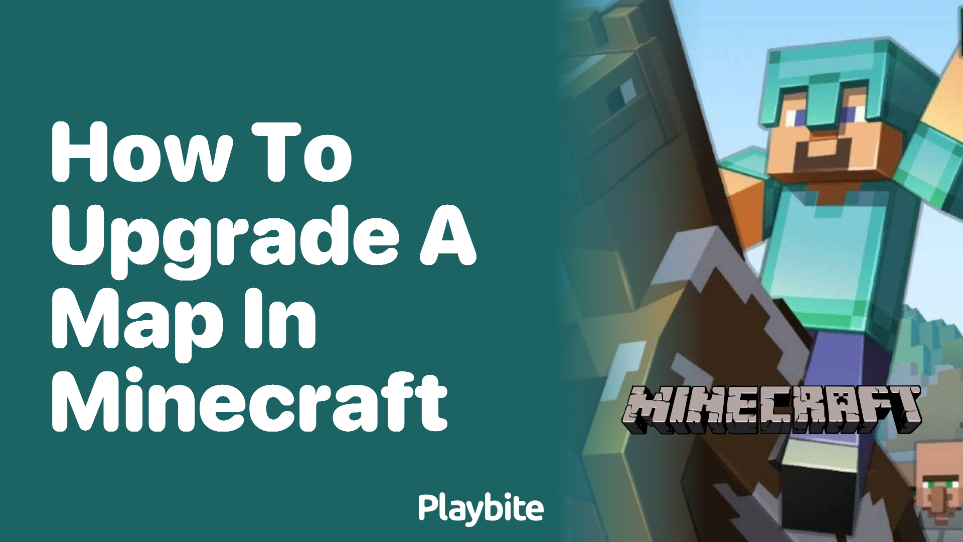 How to Make and Upgrade a Map in Minecraft