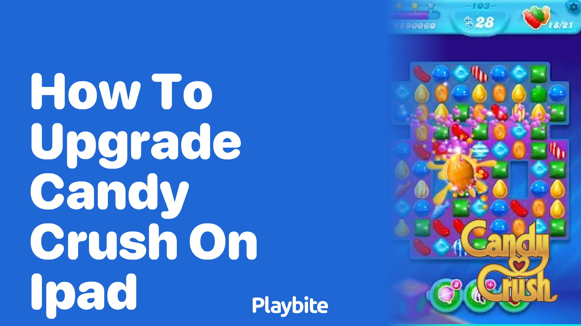 How to Upgrade Candy Crush on Your iPad