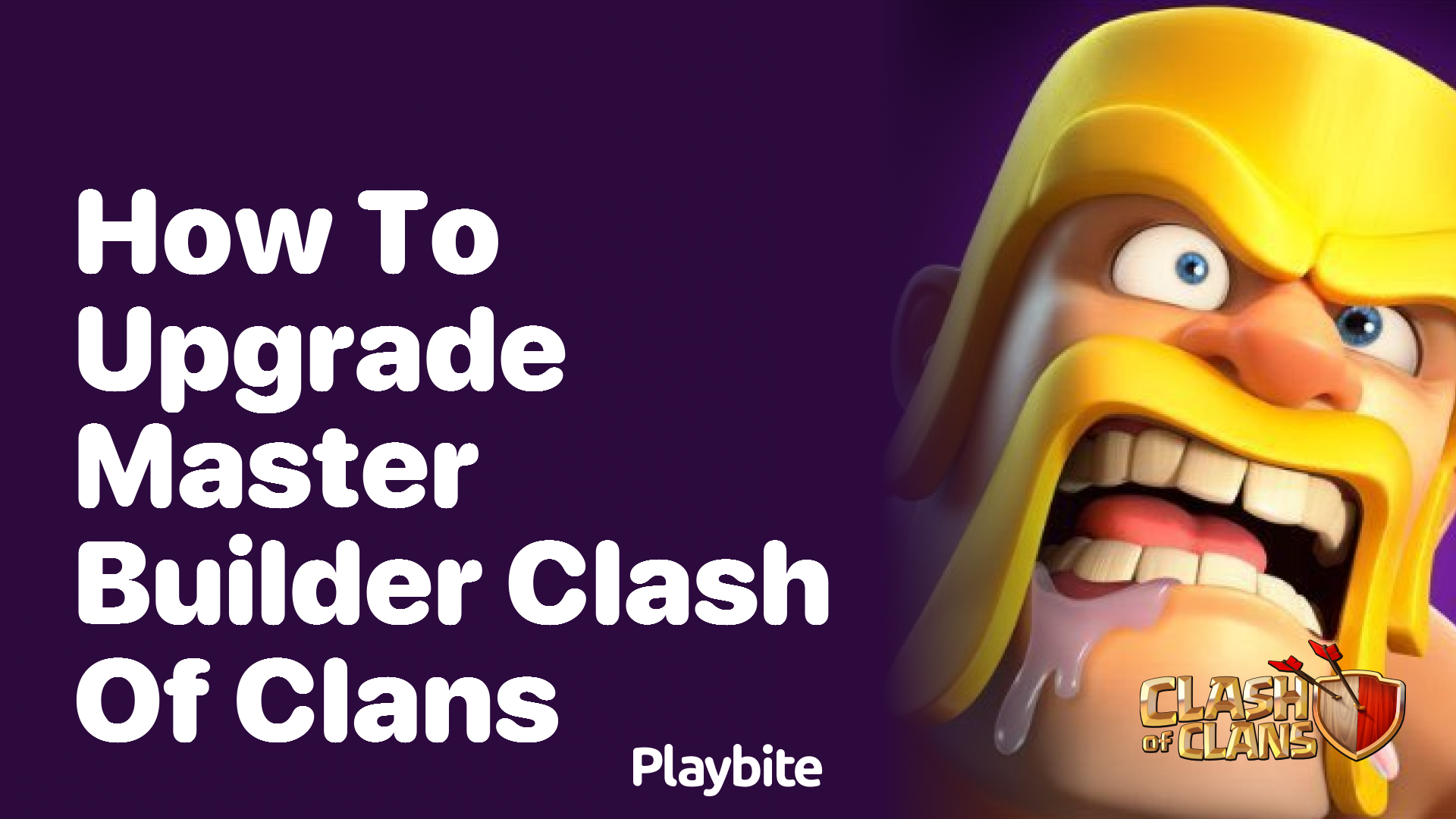 How to Upgrade the Master Builder in Clash of Clans