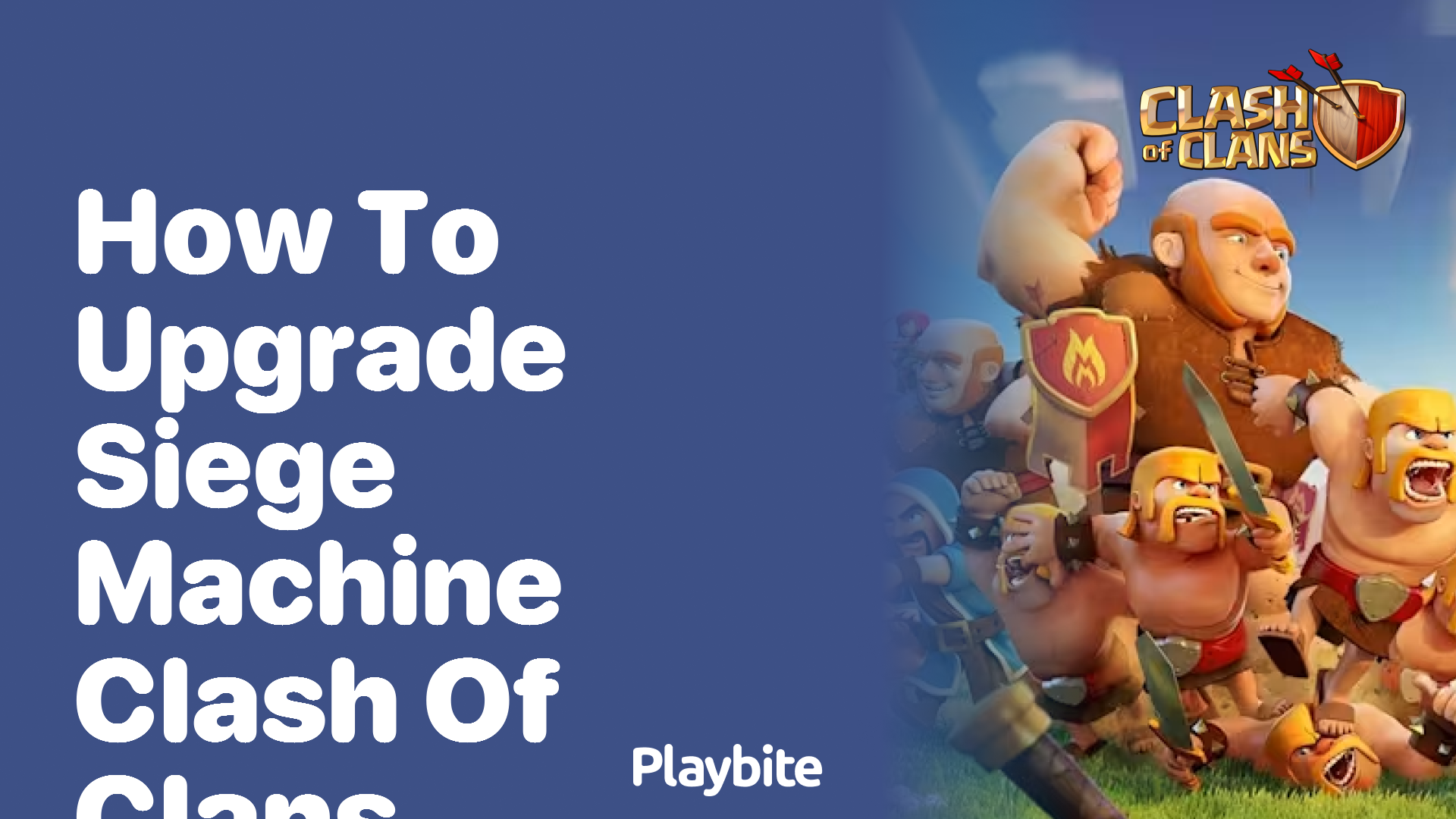 How to Upgrade Siege Machines in Clash of Clans