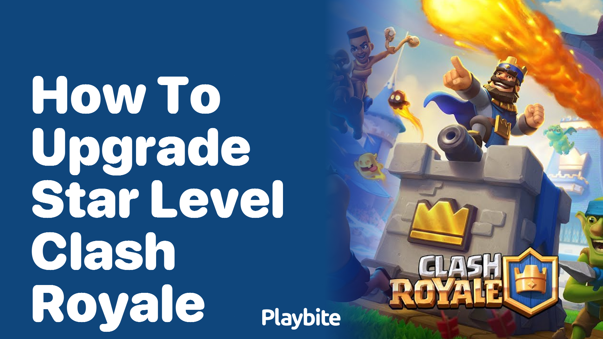 How to Upgrade Star Level in Clash Royale: A Simple Guide