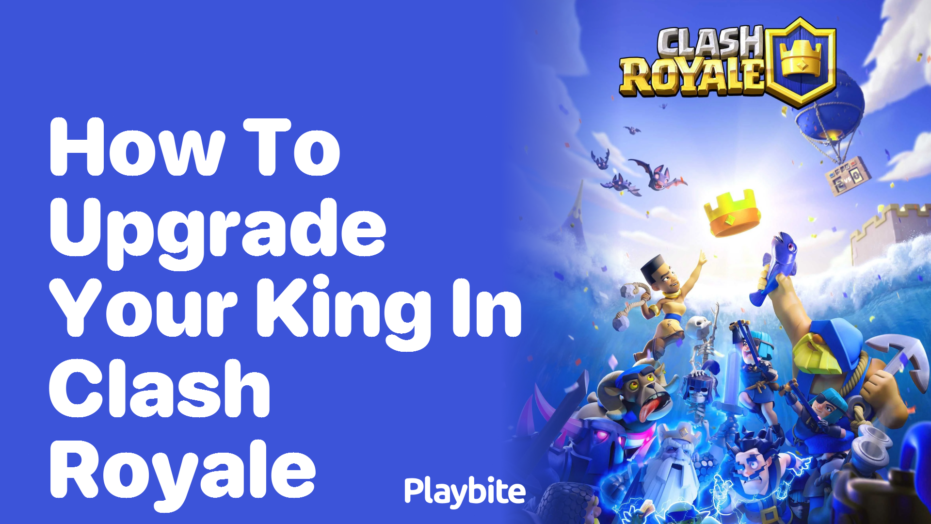 How to Upgrade Your King in Clash Royale: A Simple Guide