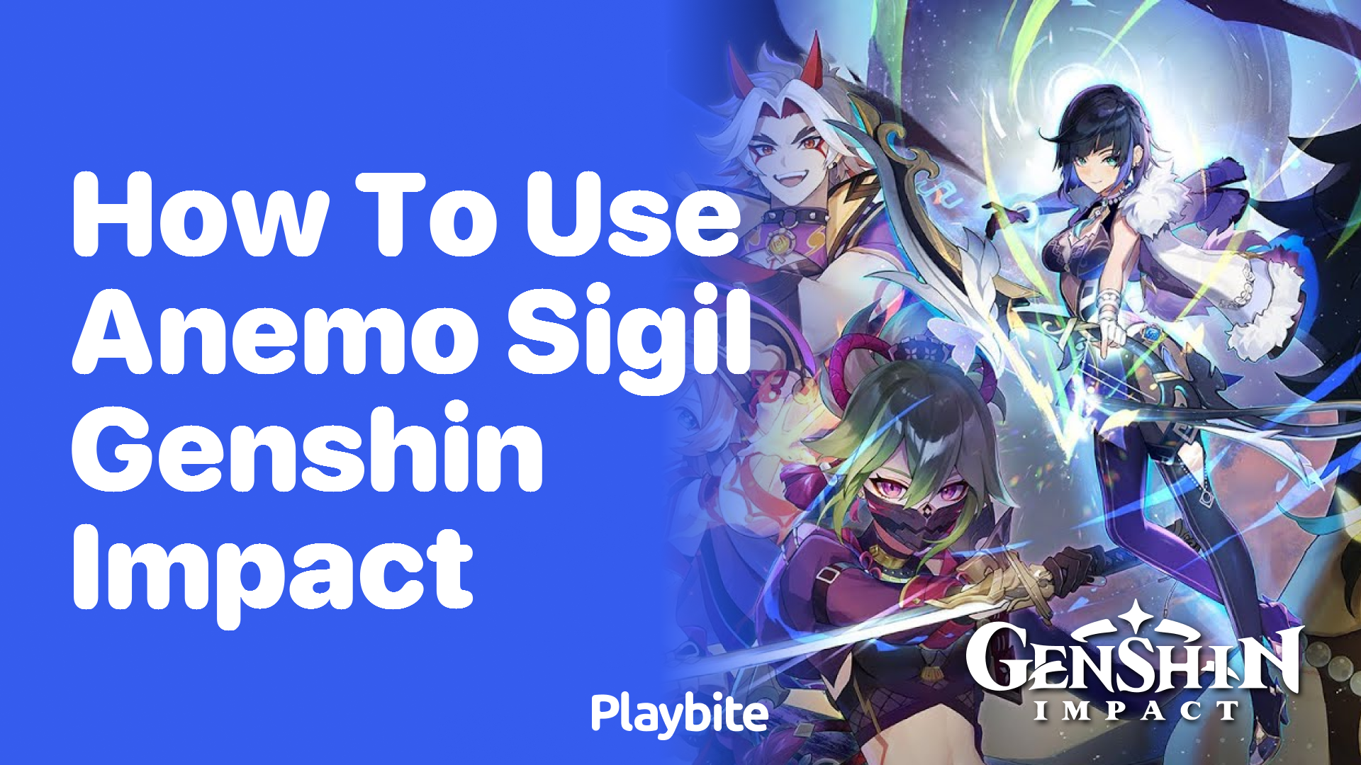 How to Use Anemo Sigil in Genshin Impact