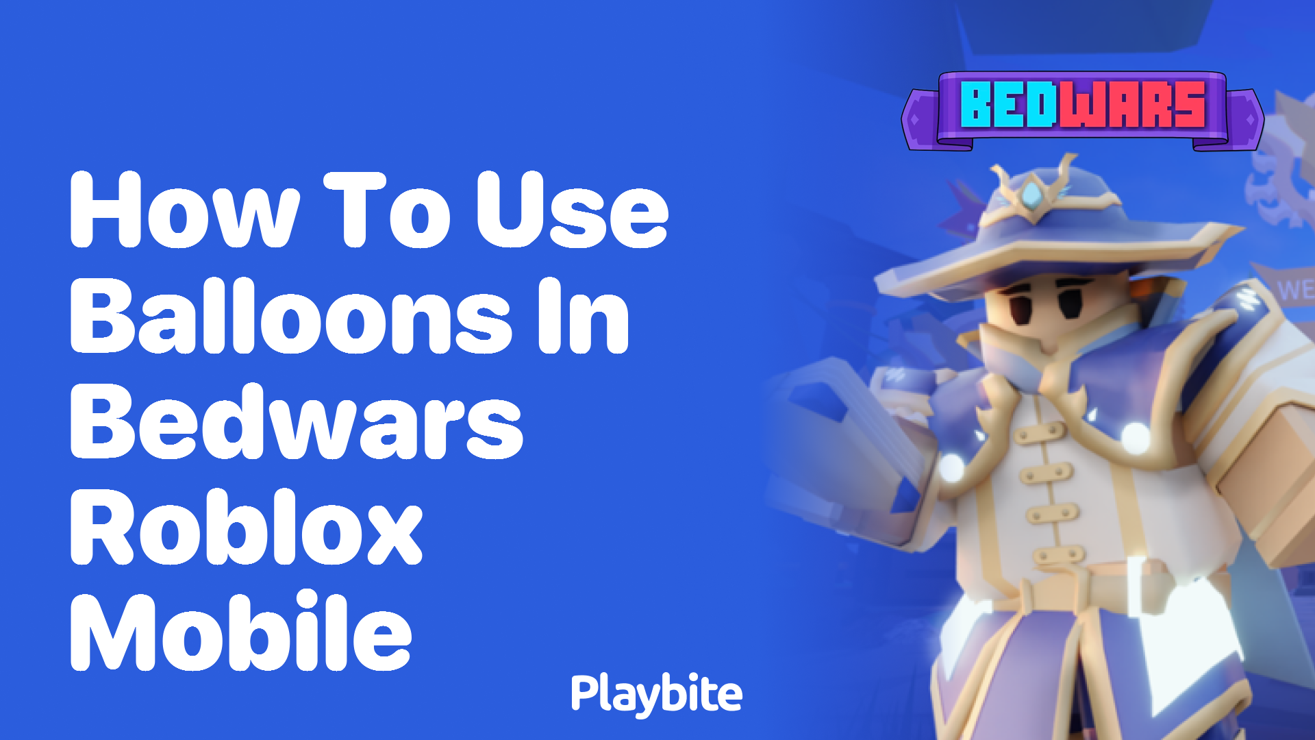 How to Use Balloons in Bedwars Roblox Mobile