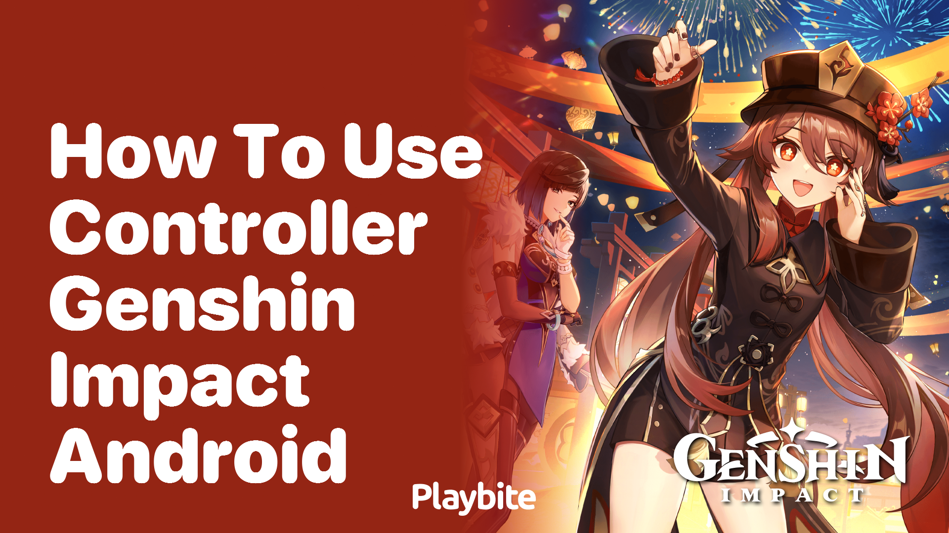 How to Use a Controller with Genshin Impact on Android