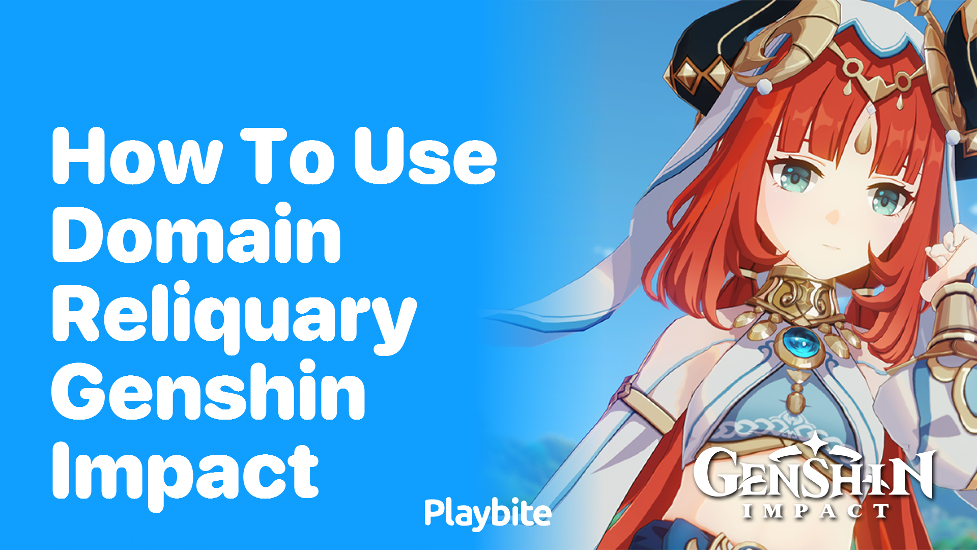 How to Use Domain Reliquary in Genshin Impact