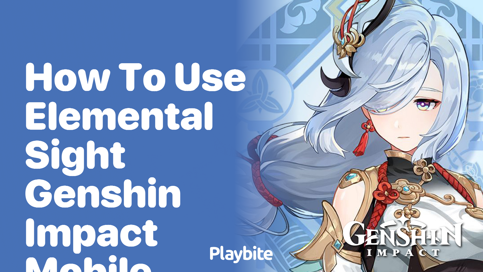 How to Use Elemental Sight in Genshin Impact on Mobile