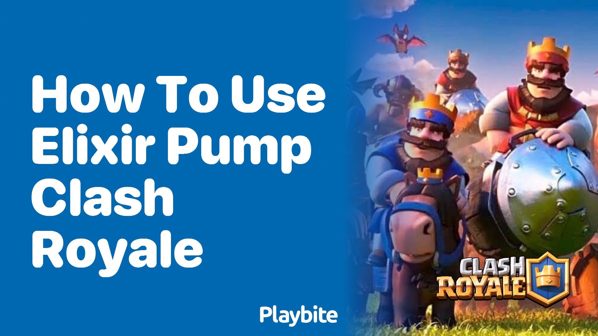 How to Use the Elixir Pump in Clash Royale