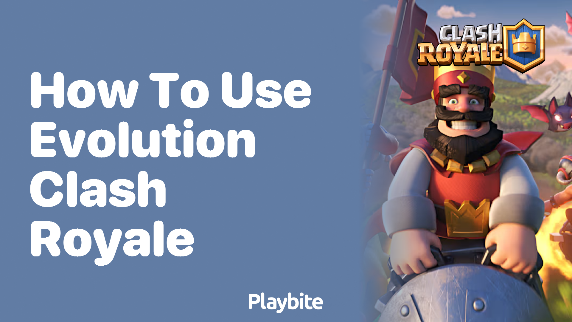 How to Use Evolution in Clash Royale: A Simple Guide