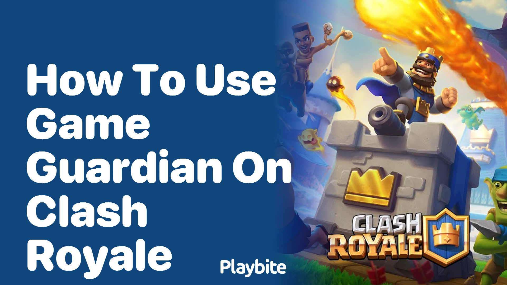 How to Use Game Guardian on Clash Royale