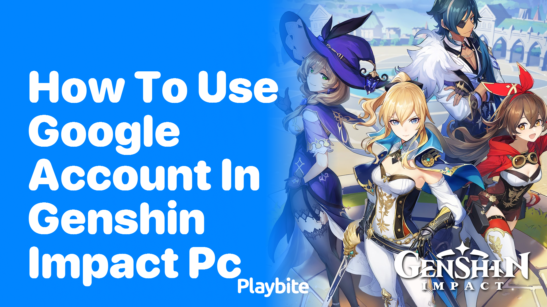 How to Use Your Google Account in Genshin Impact on PC